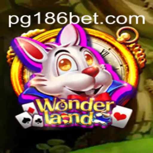 Exploring the Enchanting World of Wonderland Slots on 186bet.com